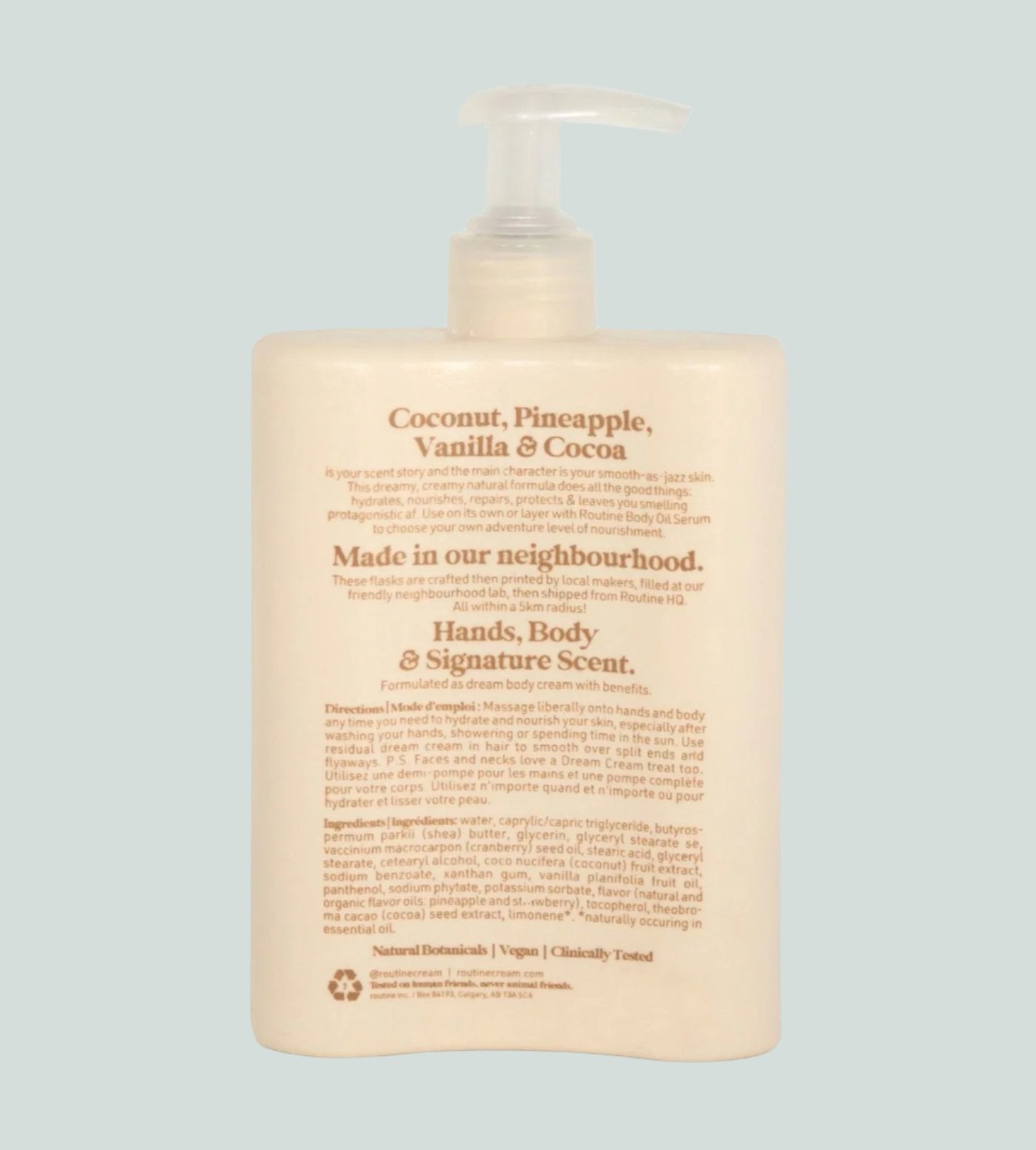 Beige plastic bottle of ROUTINE - Botantic Body Cream in - CAT LADY scent displayed on a white background. Back of bottle is shown displaying wording such as scents of Coconut, Pineapple, Vanilla and Cocoa.