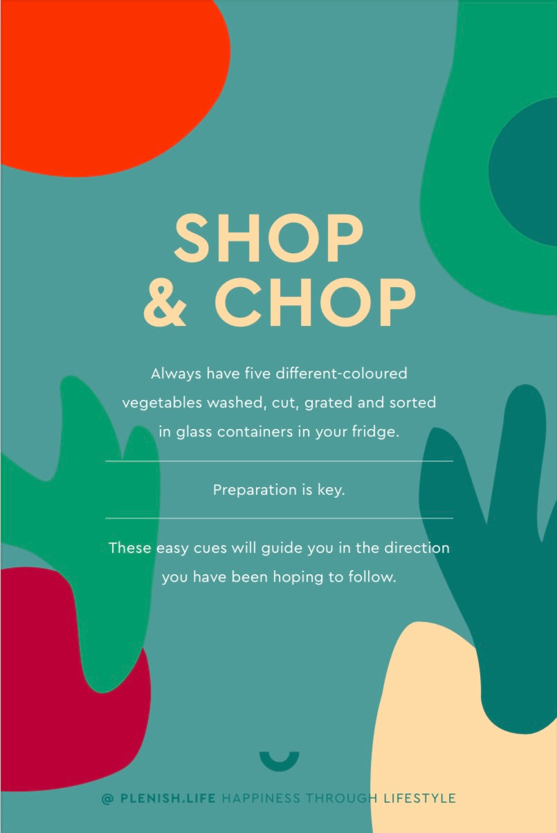 Shop & Chop - one of the steps in our mix and match meals. Colourful card explaining and inspiring action to prep your fridge for easy mix & match meals