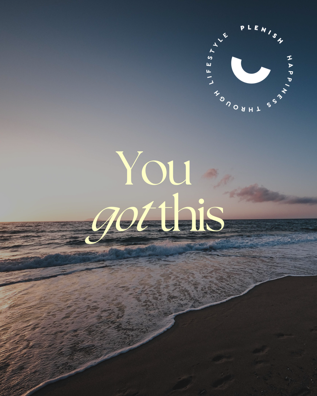 ✨You Got This ✨